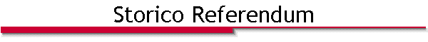 Storico Referendum